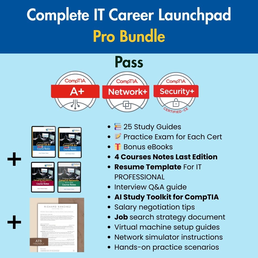 IT Career Launchpad: Pass CompTIA A+, Network+ & Security+